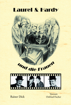 Laurel & Hardy und die Frauen